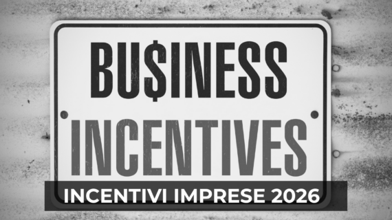 Riforma degli incentivi alle imprese: cosa cambia dal 2026